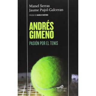 Andrés Gimeno, pasión por el tenis